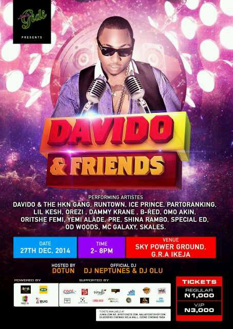 LIVE IN GIDI PRESENTS DAVIDO(@iam_davido) & FRIENDS CONCERT – DECEMBER 27TH 2014