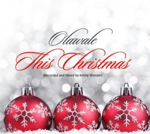 MUSIC | Olawale(@olawale_pfame) – This Christmas