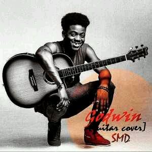 MUSIC | Godwyn – Godwin (Korede Bello’s Guitar Cover)