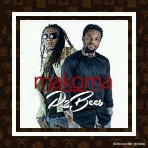 MUSIC | R2Bees – Makoma