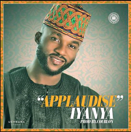 MUSIC | Iyanya – “Applaudise” (Prod. By DJ Coublon)