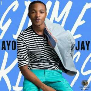 MUSIC | Ayo Jay – Gimme Kiss (Prod. by YounG D)