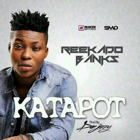 VIDEO + AUDIO | Reekado Banks – Katapot