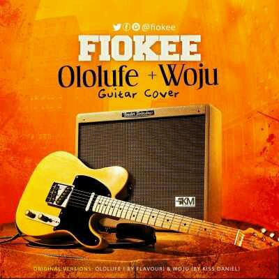 MUSIC | Fiokee – “Ololufe” + “Woju” (Guitar Cover) (@fiokee)