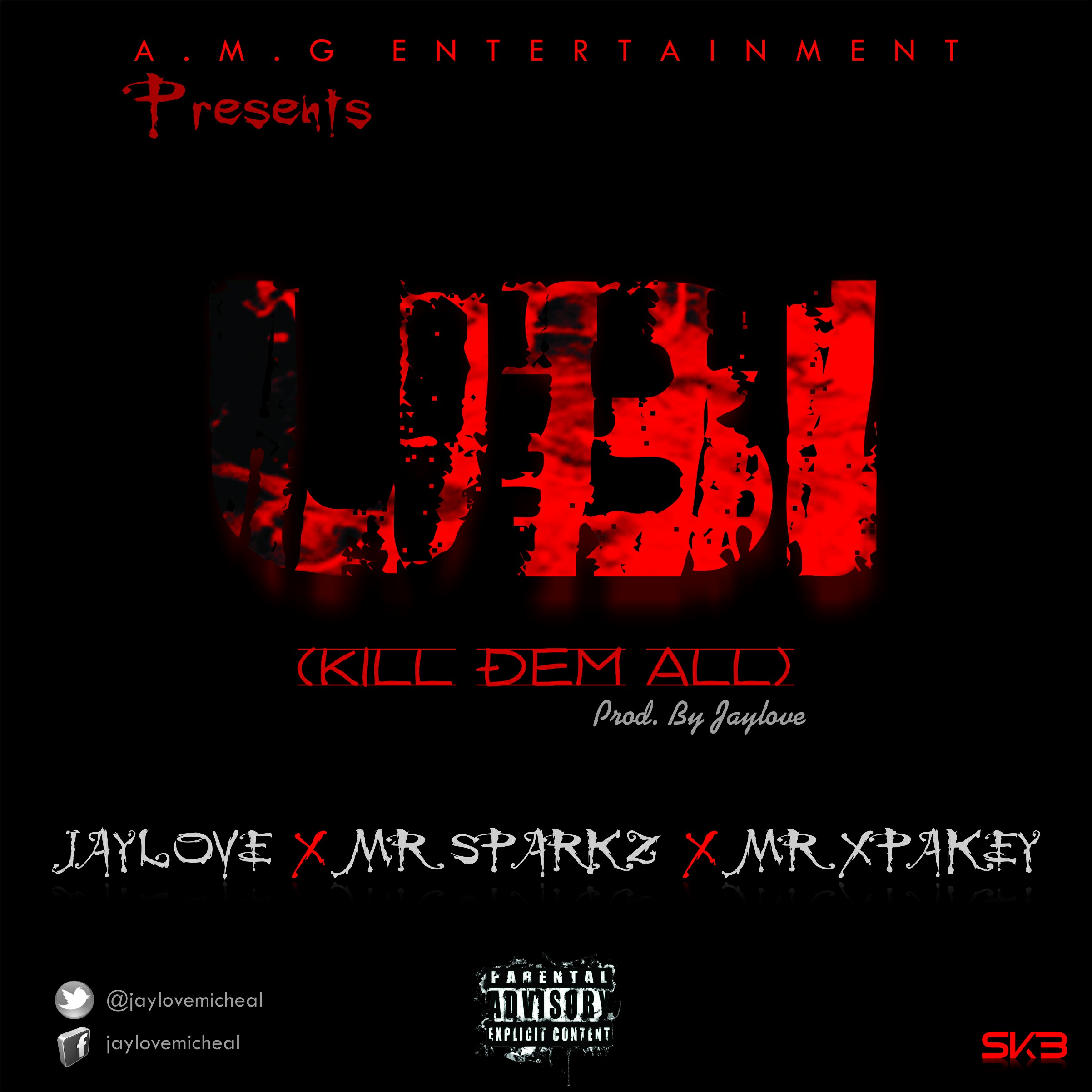 MUSIC | JayLove ft Mr sparkz x Mr XpaKey – (UBI) KILL DEM ALL (prod. by @jaylovemicheal)