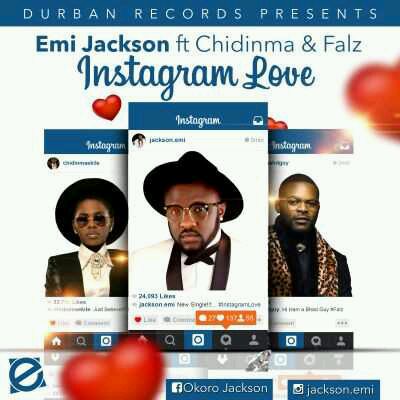 DOWNLOAD Emi Jackson – “Instagram Love” ft. Falz & Chidinma MP3