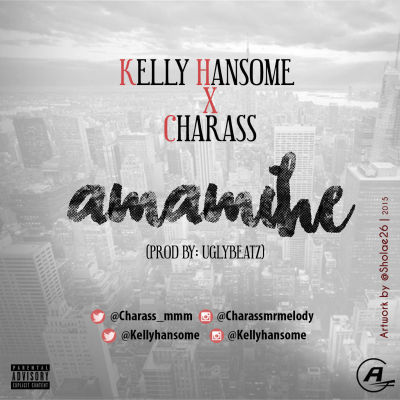 MUSIC | Charass & Kelly Hansome – “Amamihe”