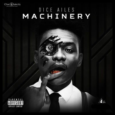 MUSIC | Dice Ailes – “Machinery”
