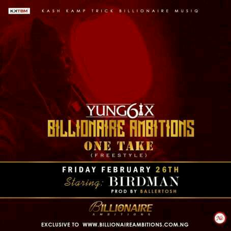 MUSIC | Yung6ix – “One Take” (Freestyle)