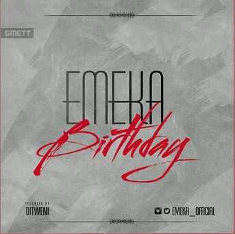 MUSIC | Emeka – “Birthday”
