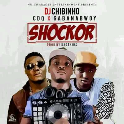 DJ Chibinho – “Shockor” ft. CDQ & Gabanabwoy