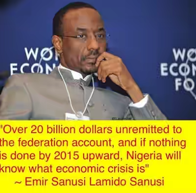 Emir of Kano recalls raising alarm that $20bn was missing in the Federation account during GEJ’s administration