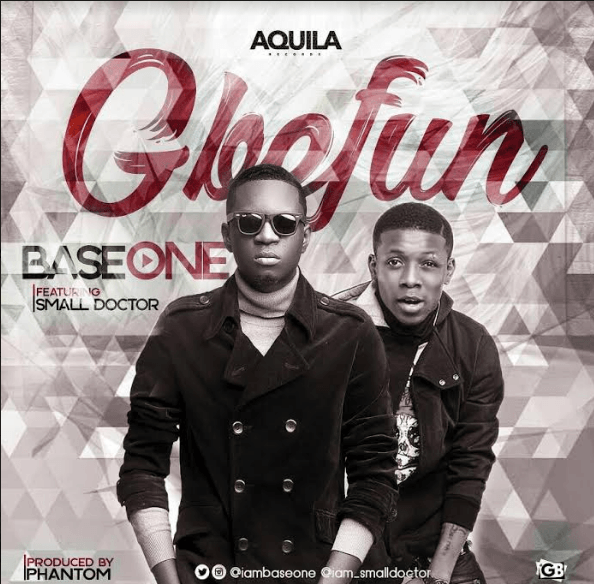 Base One Ft. Small Doctor – Gbefun