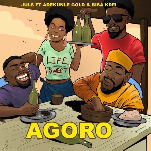 Juls – Agoro Ft. Adekunle Gold & Bisa KDei