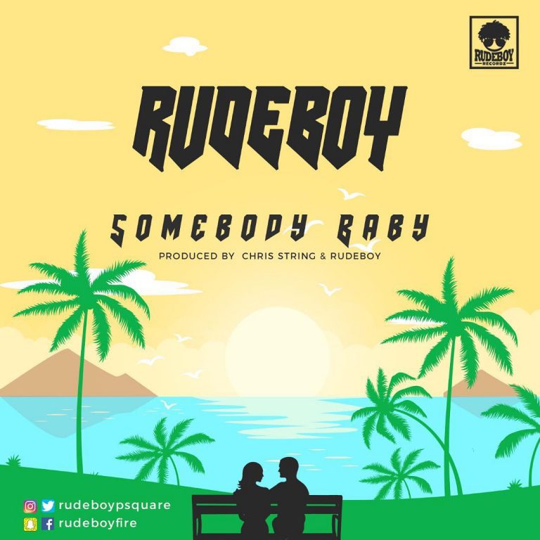Rudeboy (Psquare) – Somebody Baby