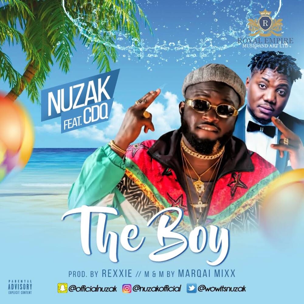 VIDEO: Nuzak Ft. CDQ – The Boy