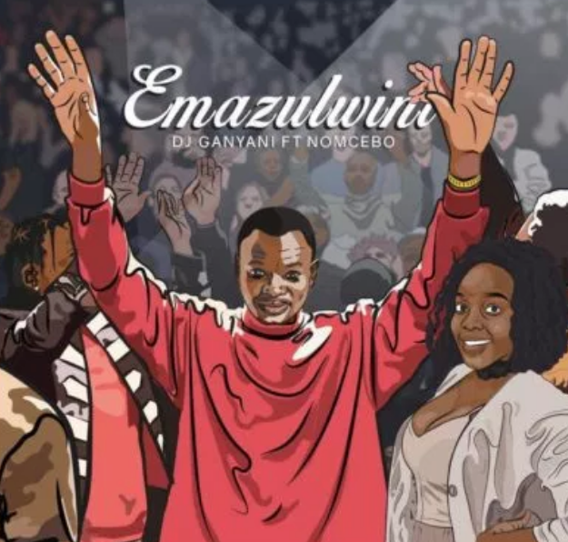 VIDEO: DJ Ganyani – Emazulwini ft. Nomcebo