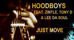 MUSIC | HoodBoys – Just Move (Original mix) Ft. Zintle, Tony D & Lee TheSoul