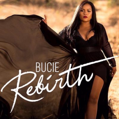 MUSIC | Bucie – Don’t Leave
