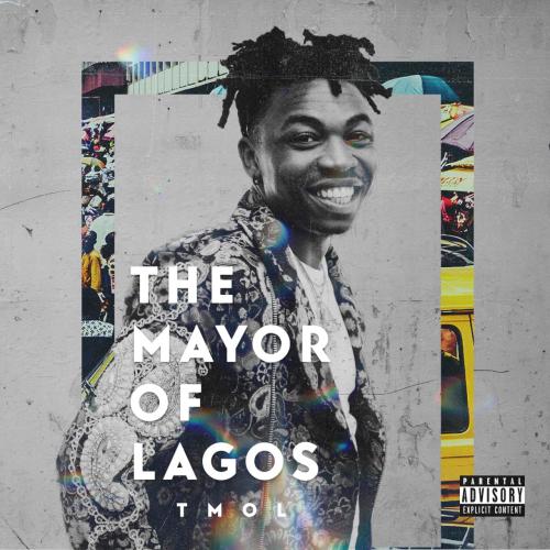 DOWNLOAD: Mayorkun – The Mayor of Lagos (TMOL) [Full Album] (All Songs/Tracks) & Zip