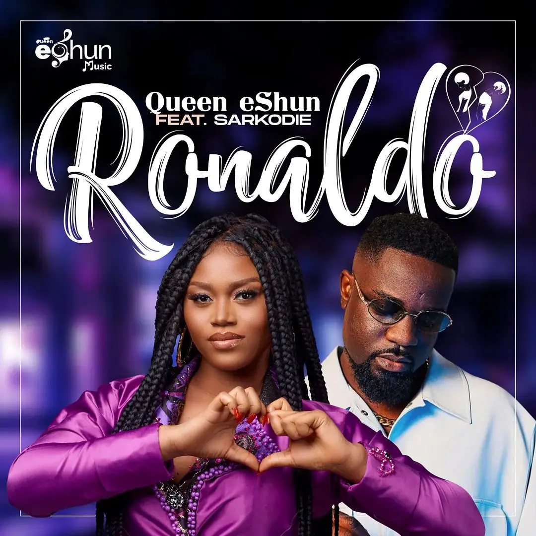DOWNLOAD Queen eShun – Ronaldo Ft Sarkodie MP3