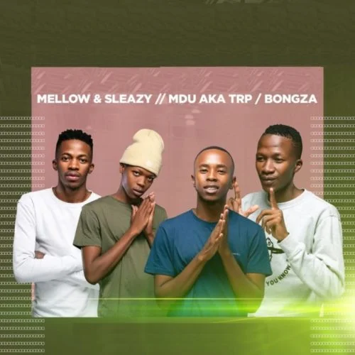 DOWNLOAD MDU aka TRP & Bongza – Sticks Ft. Mellow & Sleazy mp3