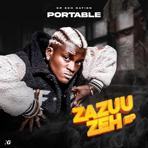 DOWNLOAD Portable – Zazuu Zeh EP mp3