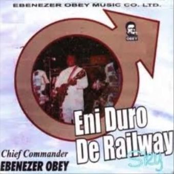 DOWNLOAD Ebenezer Obey – Eni Duro De Railway Medley Pt. 2 mp3