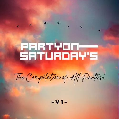 DOWNLOAD Tee Jay & ThackzinDJ – The Compilation Of All Parties (Party On Saturdays) Album mp3