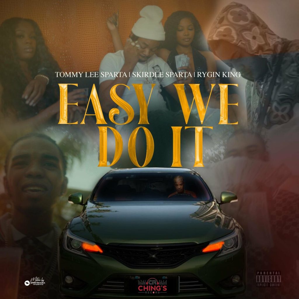 DOWNLOAD Tommy Lee Sparta – Easy We Do It Ft Rygin King & Skirdle Sparta mp3