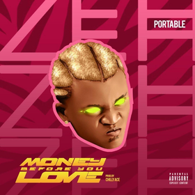 DOWNLOAD Portable – Money Before You Love mp3