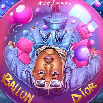 DOWNLOAD Ashidapo – Ballon Dior mp3
