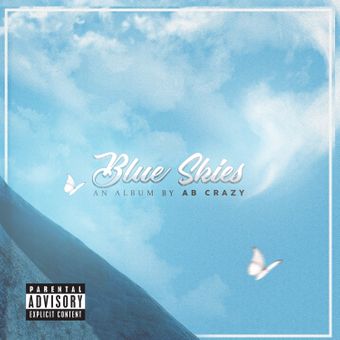DOWNLOAD AB Crazy – Blue Skies mp3