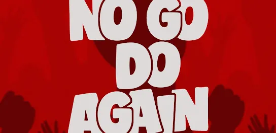 DOWNLOAD Efe – No Go Do Again mp3