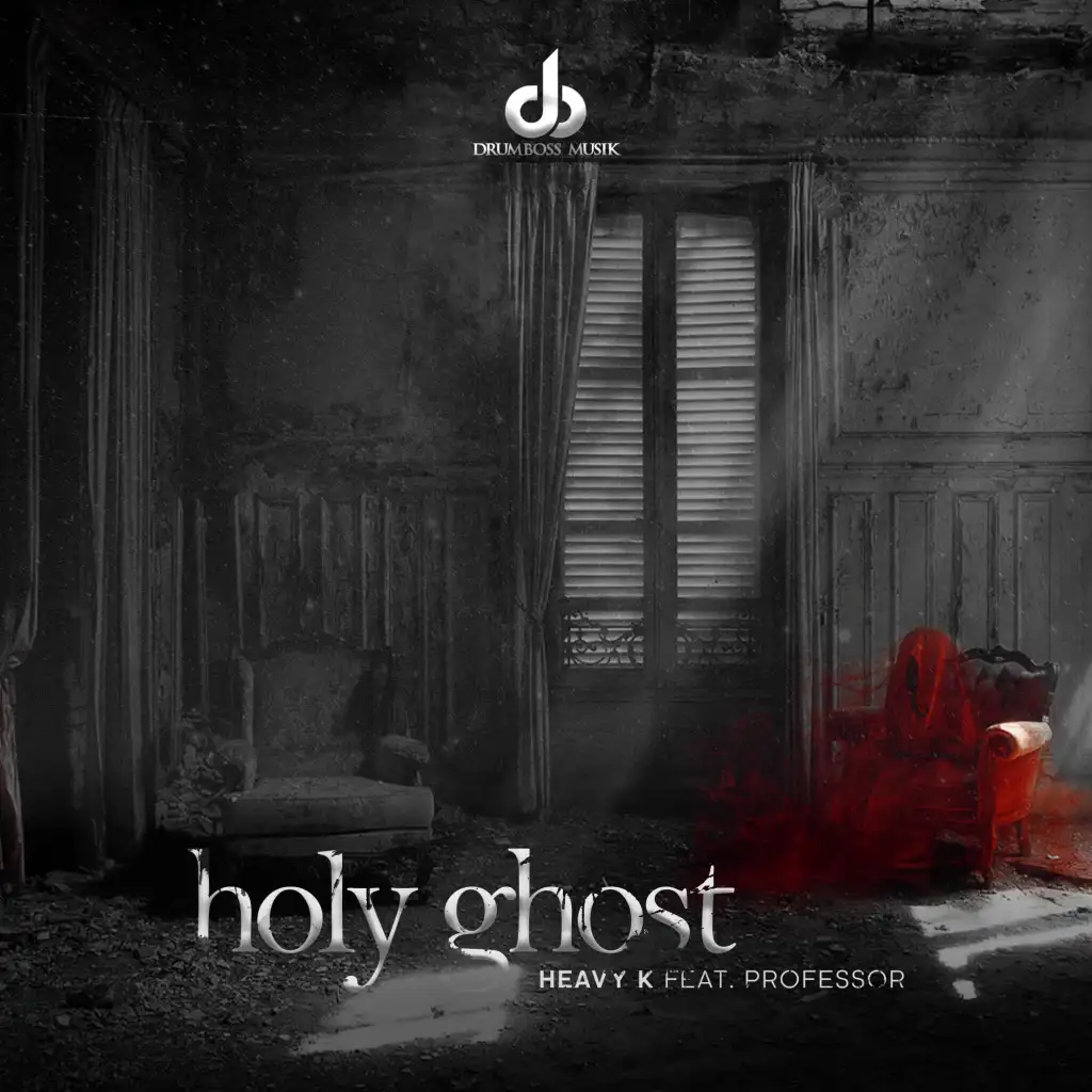 DOWNLOAD Heavy K – Holy Ghost Ft. Professor mp3