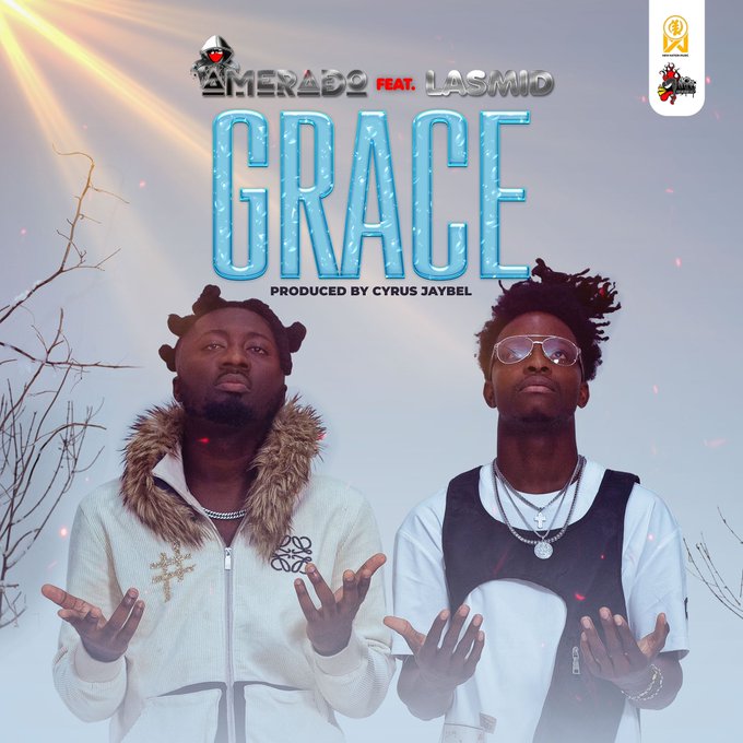 DOWNLOAD Amerado – Grace Ft Lasmid mp3