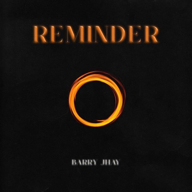 DOWNLOAD Barry Jhay – Reminder mp3