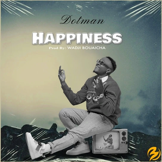 DOWNLOAD Dotman – Happiness mp3
