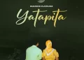 DOWNLOAD Diamond Platnumz – Yatapita mp3