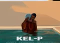 DOWNLOAD Kel-P – One More Night mp3