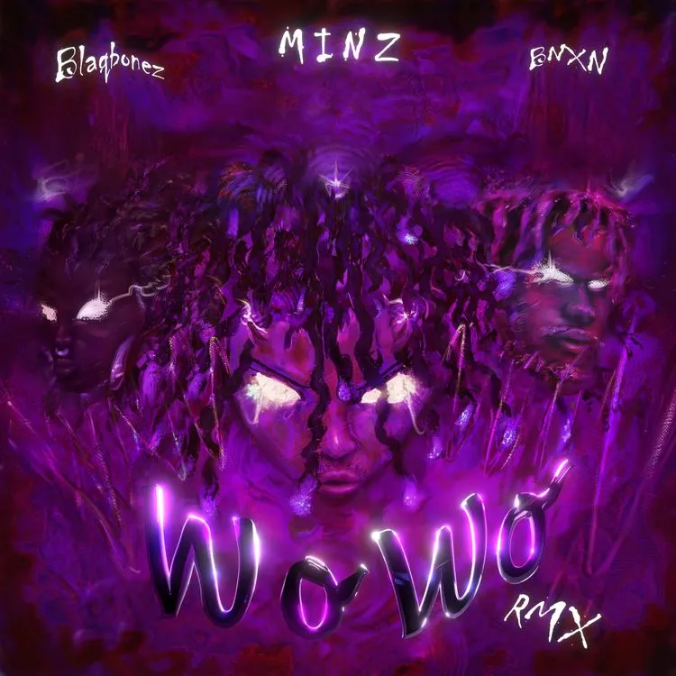 DOWNLOAD Minz – WO WO (Remix) ft. BNXN fka Buju & Blaqbonez mp3