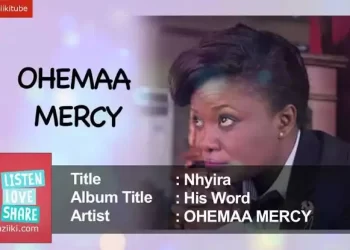 DOWNLOAD Ohemaa Mercy – Nhyira mp3