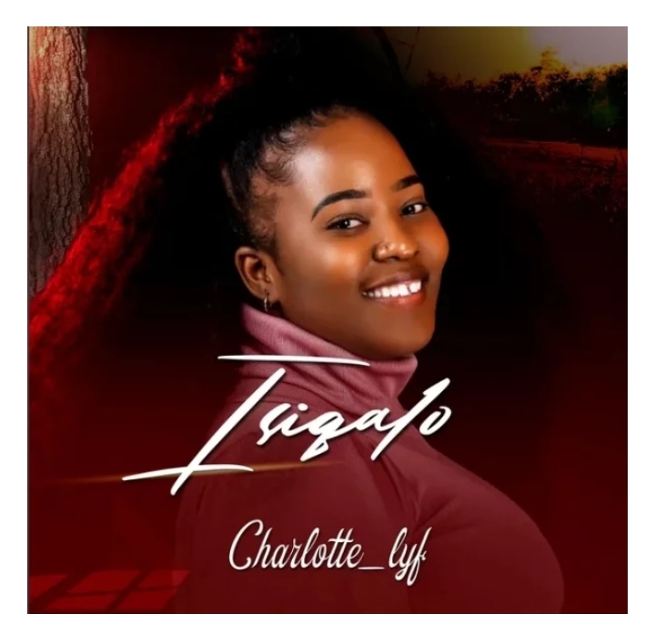 DOWNLOAD Charlotte Lyf – Sengimkhethile mp3