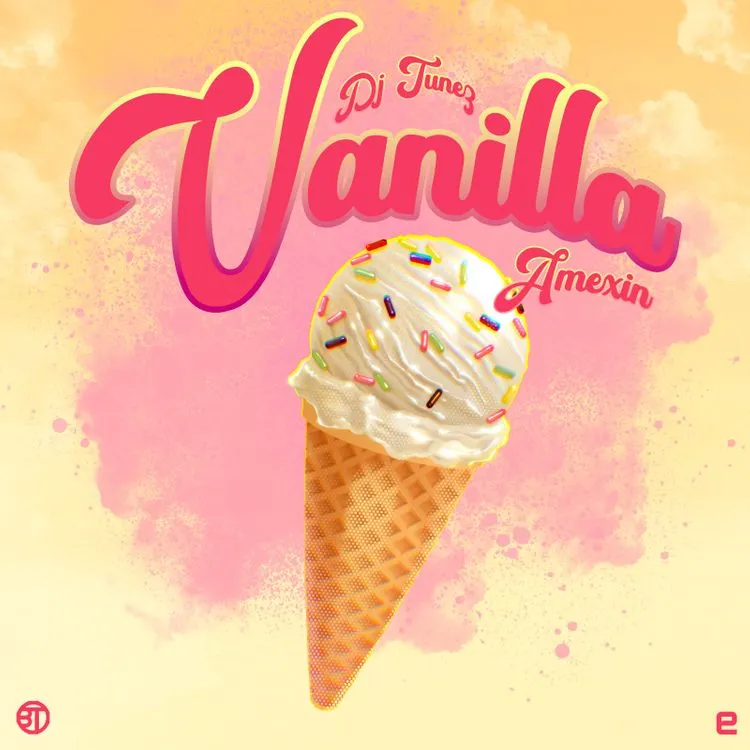 DOWNLOAD DJ Tunez – Vanilla ft. Amexin mp3