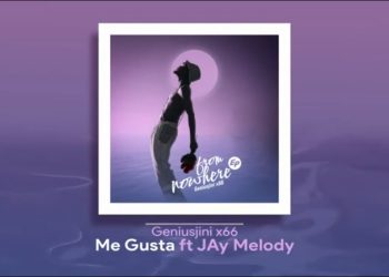 DOWNLOAD Geniusjini x66 Ft. Jay Melody – Me Gusta mp3