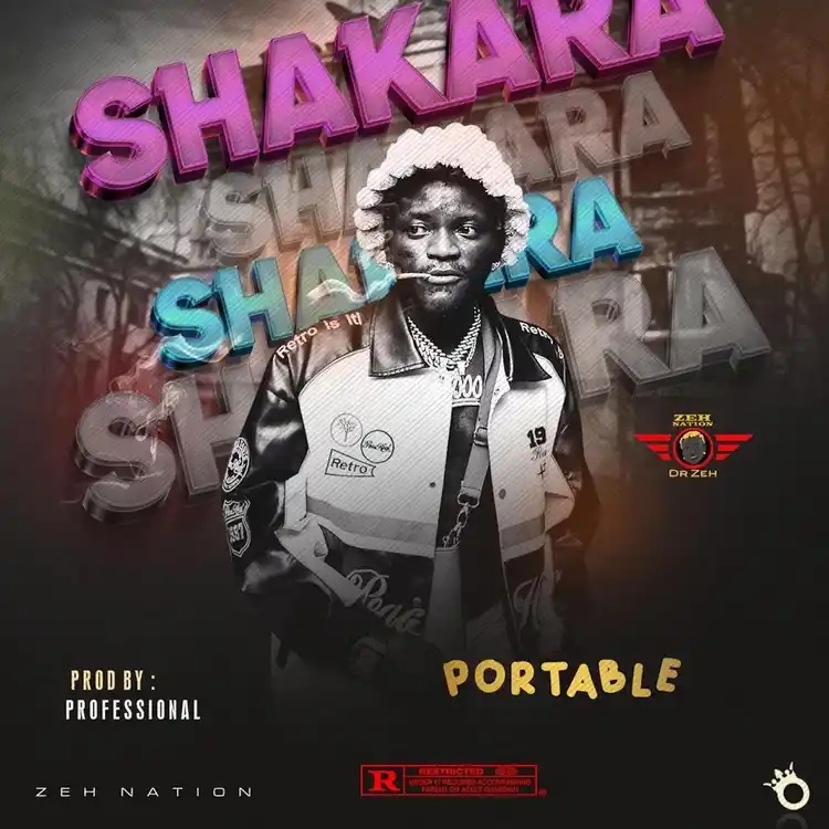 DOWNLOAD Portable – Shakara Oloje mp3