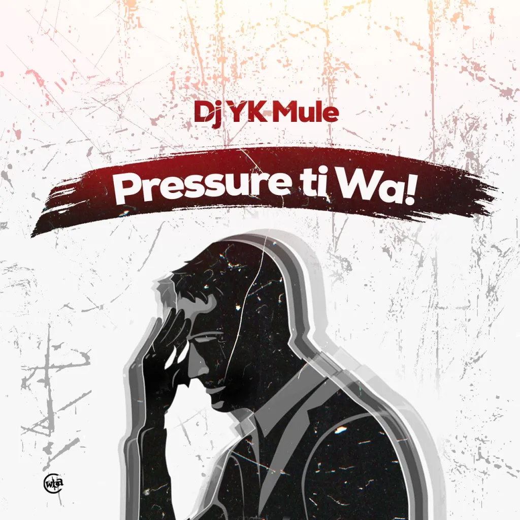 DOWNLOAD DJ YK – Pressure Ti Wa Beat mp3