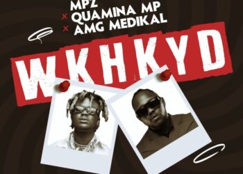 DOWNLOAD Quamina MP x Medikal x MPZ – WKHKYD mp3
