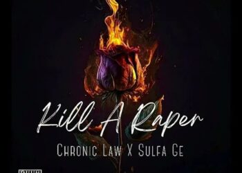 DOWNLOAD Chronic Law – Kill A Raper mp3