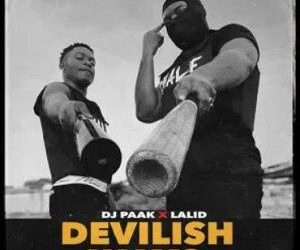 DOWNLOAD Dj Paak – Devilish Ways Ft Lalid mp3